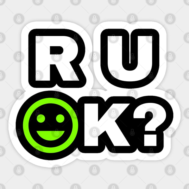 r u ok | are you ok | ru ok Sticker by OrionBlue